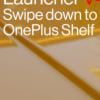 OnePlus Launcher 4.5.4»ԷOnePlus Shelf